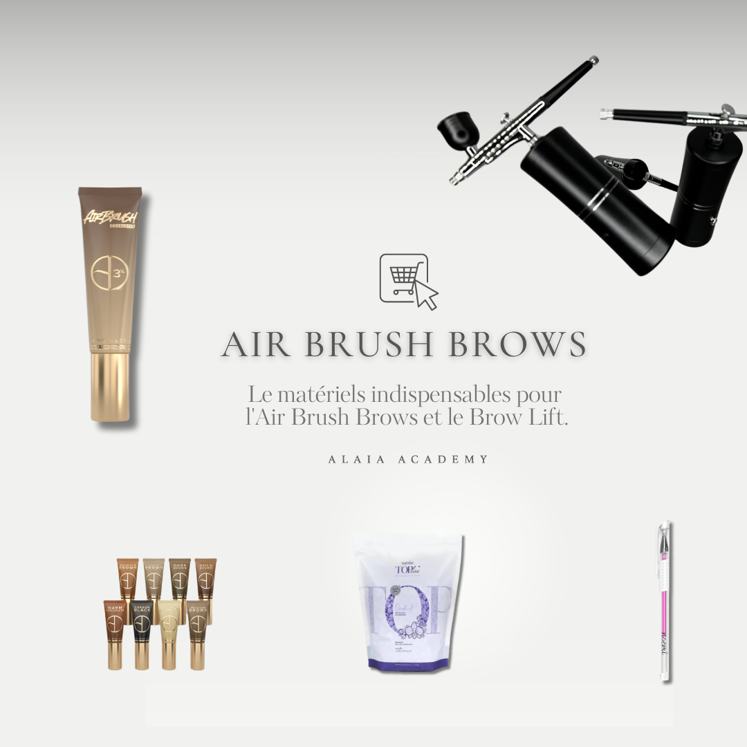 Le matériels indispensables pour  l'Air Brush Brows et le Brow Lift.