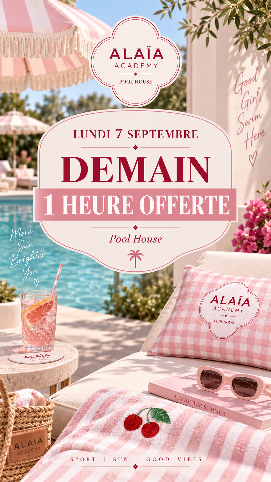 ALAÏA Pool House —  Lundi  7 septembre • Réservation 2h 1 h offert 25 €