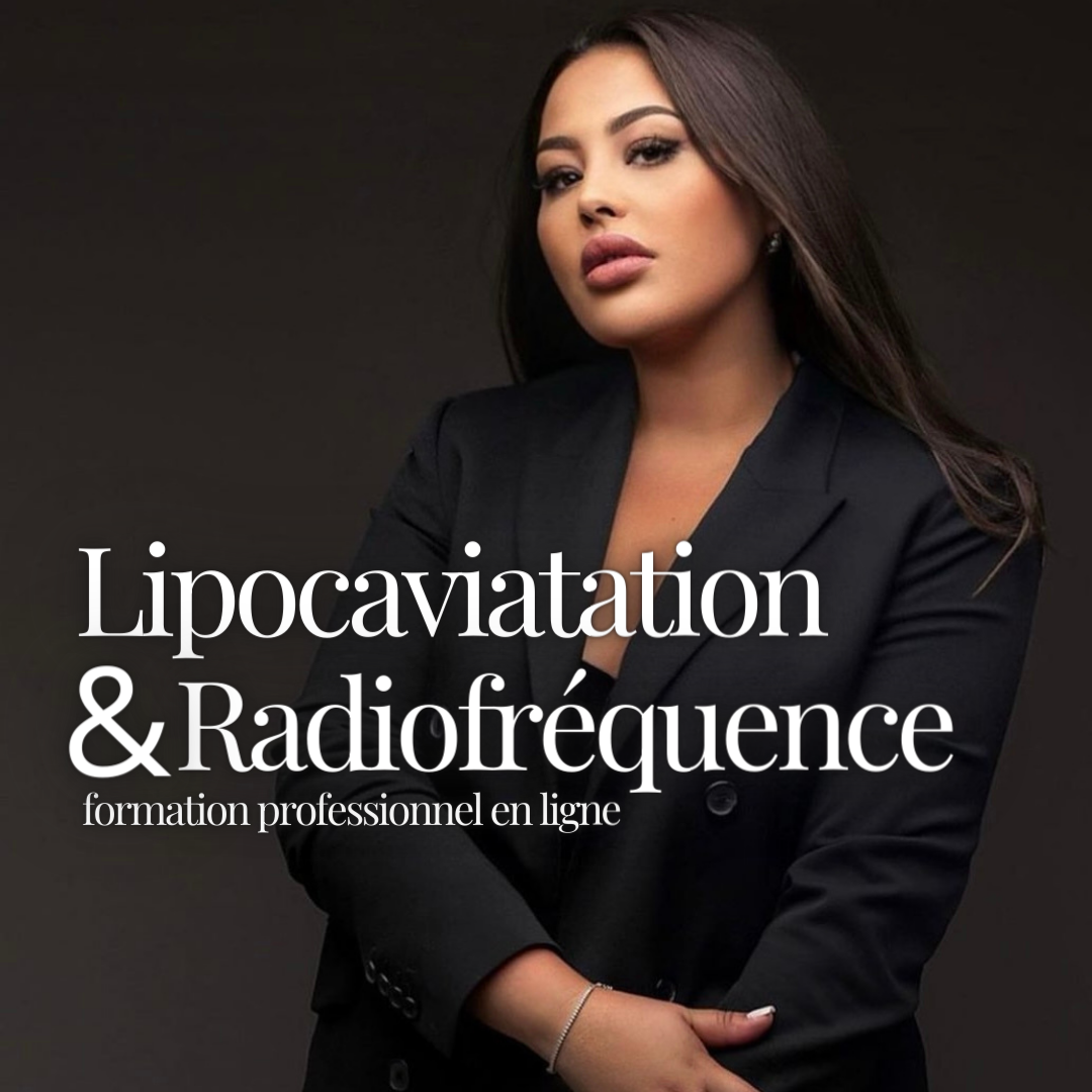 Formation en ligne - Lipocavitation et radiofréquence